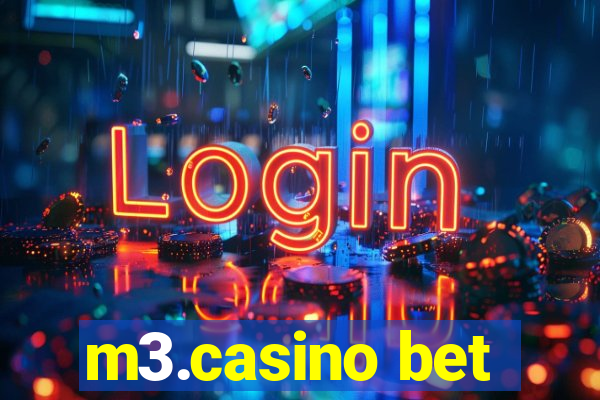 m3.casino bet